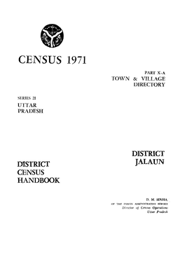 District Census Handbook, Jalaun, Part X-A, Series-21, Uttar Pradesh
