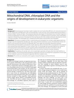 Mitochondrial DNA, Chloroplast DNA and the Origins of Development in Eukaryotic Organisms Biology Direct 2010, 5:42