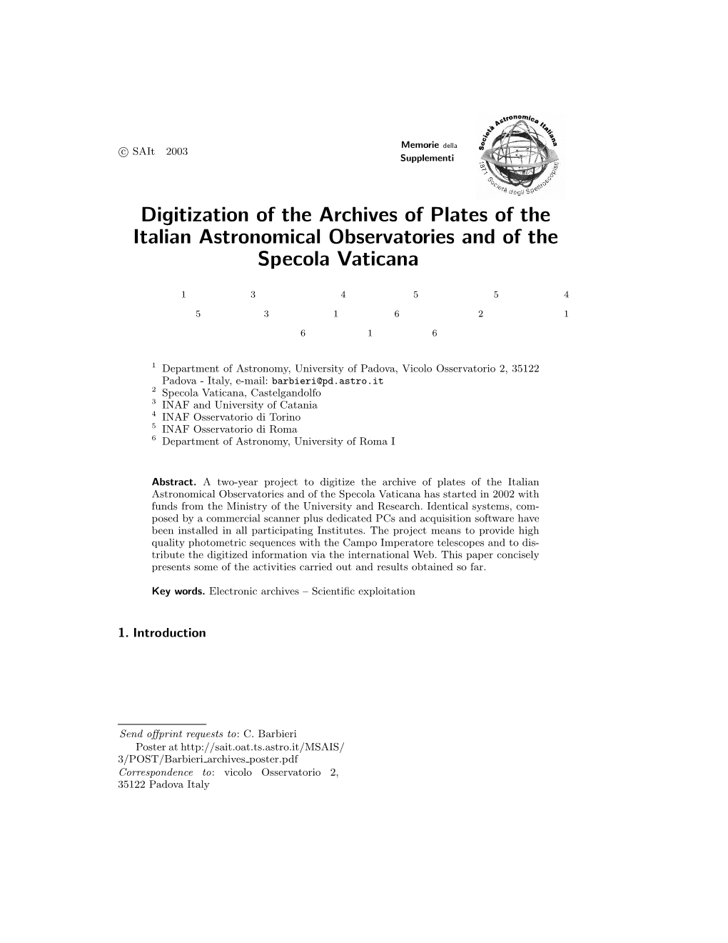 Digitization of the Archives of Plates of the Italian Astronomical Observatories and of the Specola Vaticana ?