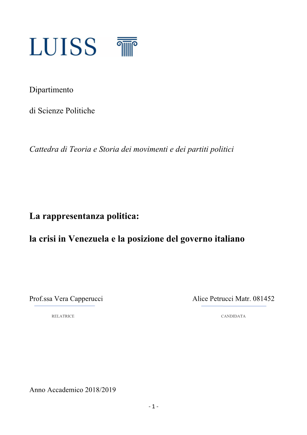 La Rappresentanza Politica: La Crisi in Venezuela E La Posizione Del Governo Italiano