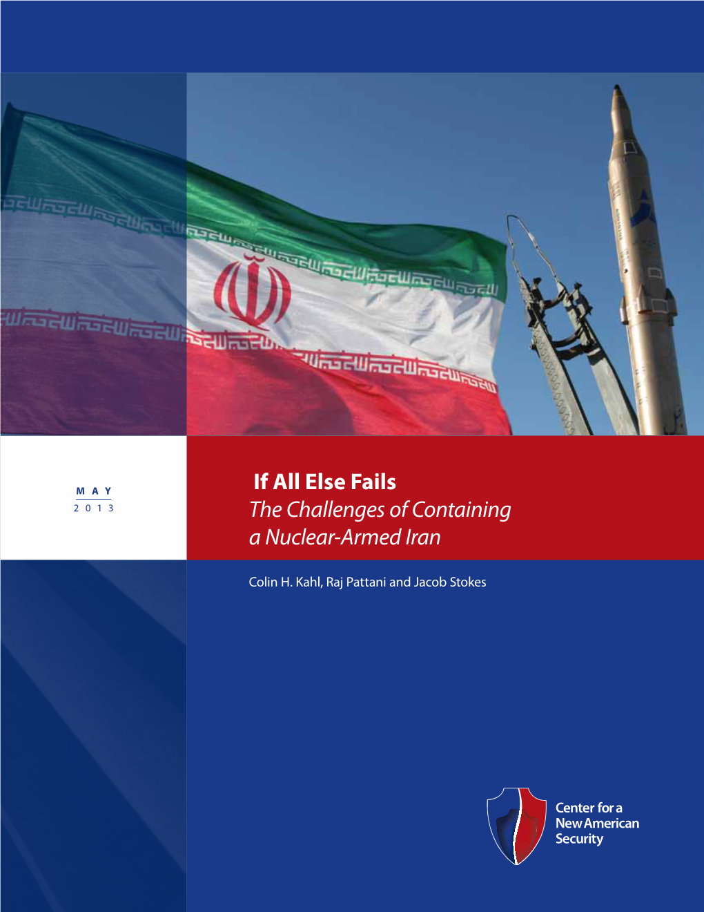 If All Else Fails: the Challenges of Containing a Nuclear-Armed Iran