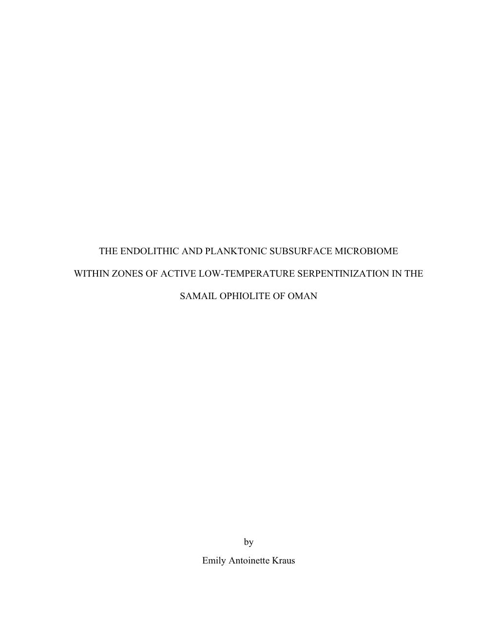 The Endolithic and Planktonic Subsurface Microbiome Within Zones of Active Low-Temperature Serpentinization in the Samail Ophiolite of Oman