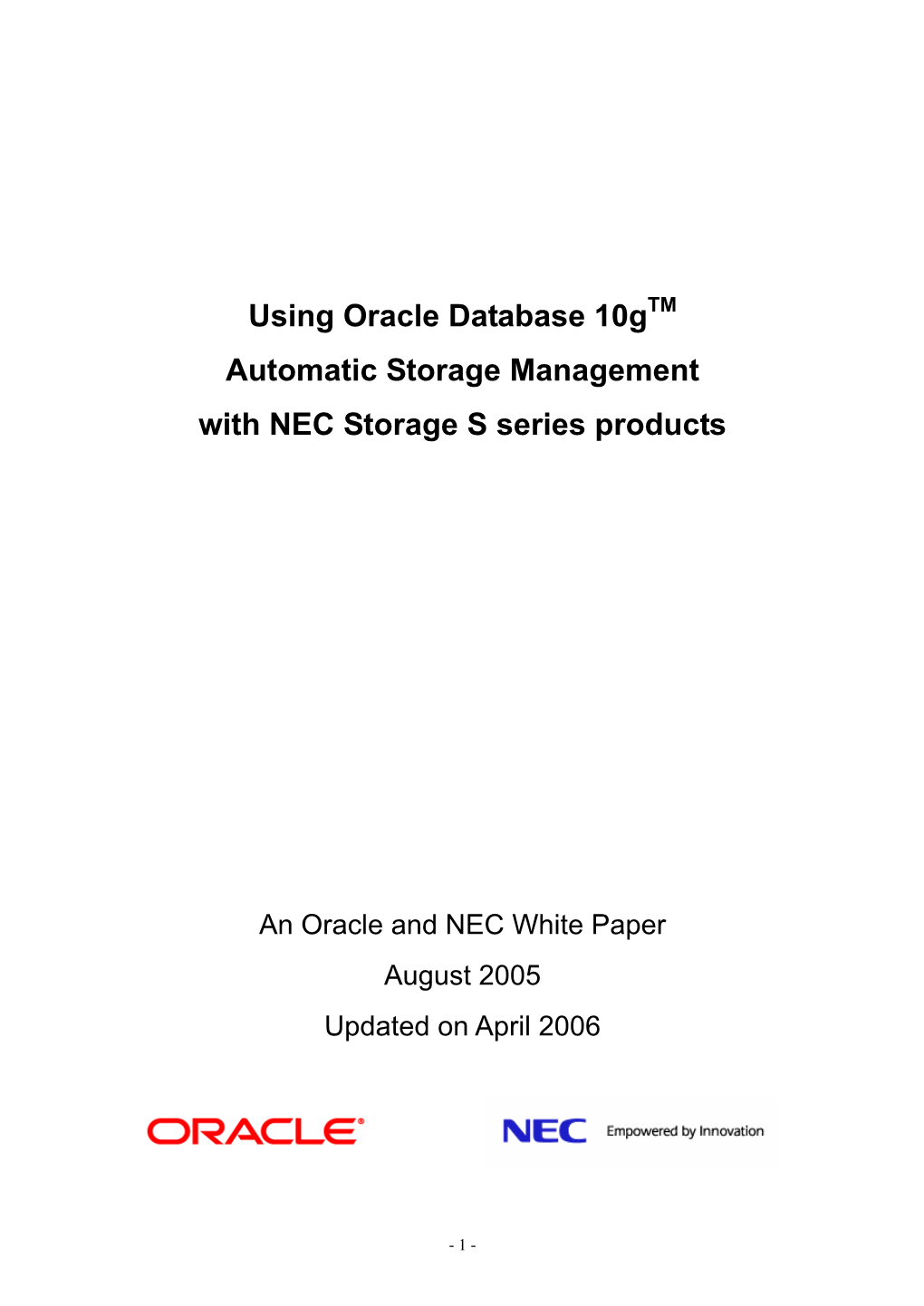 Using Oracle Database 10G Automatic Storage Management with NEC