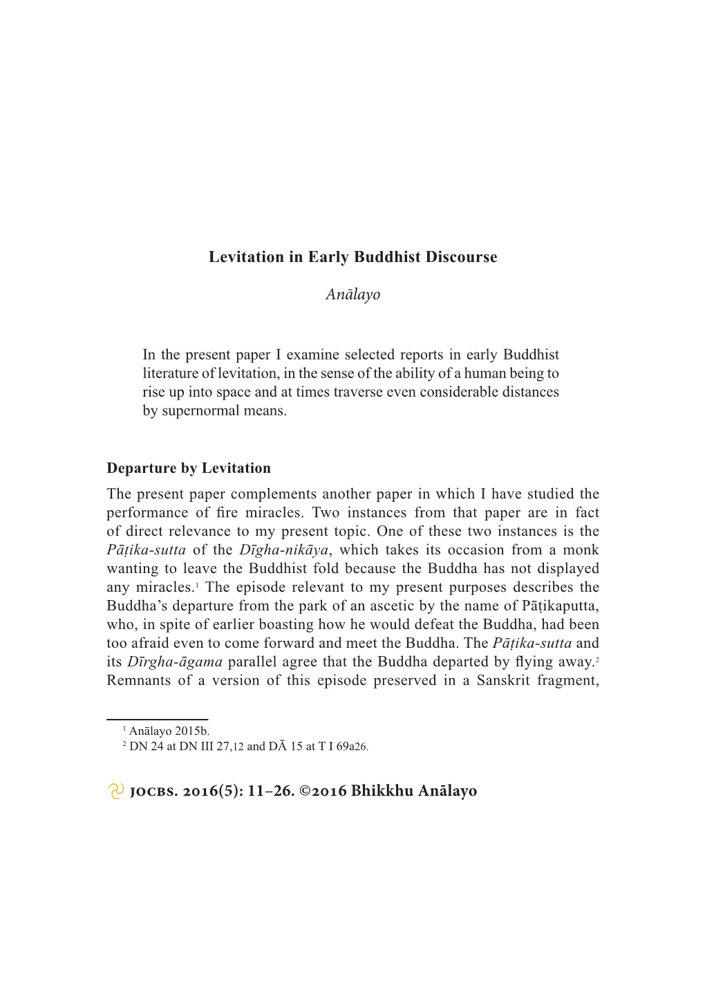 Levitation in Early Buddhist Discourse Anālayo . 6(5)