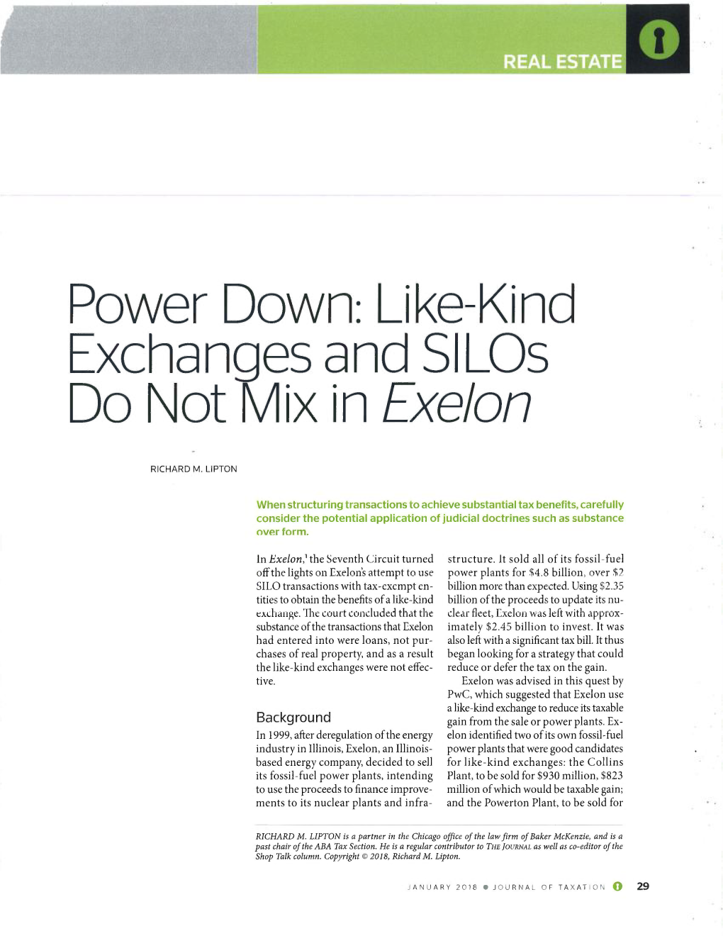 Power Down: Like-Kind Exchanges and Silos Do Not Mix in Exelon by Richard M. Lipton