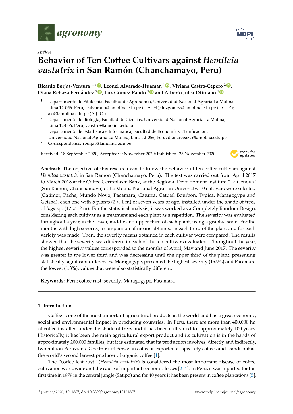 Behavior of Ten Coffee Cultivars Against Hemileia Vastatrix in San