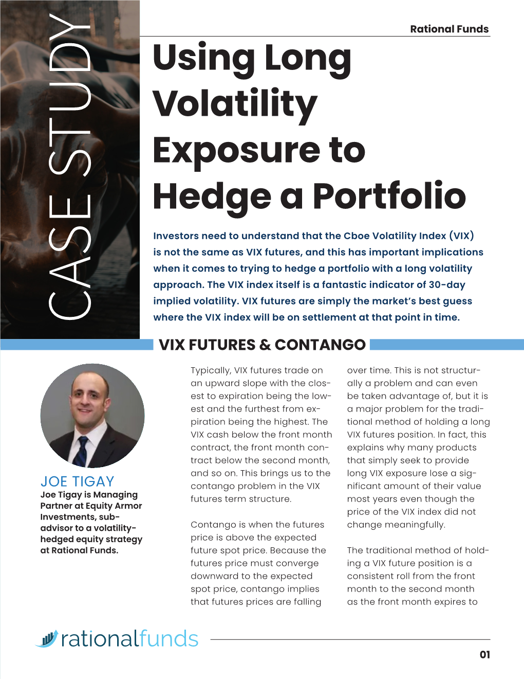 Using Long Volatility Exposure to Hedge a Portfolio