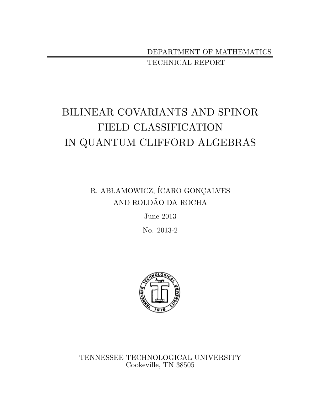 Bilinear Covariants and Spinor Field Classification in Quantum Clifford Algebras