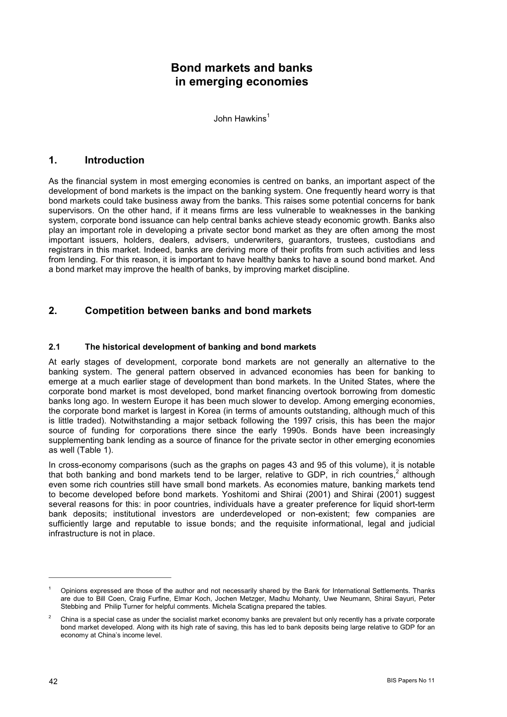 BIS Papers No 11: the Development of Bond Markets in Emerging Economies