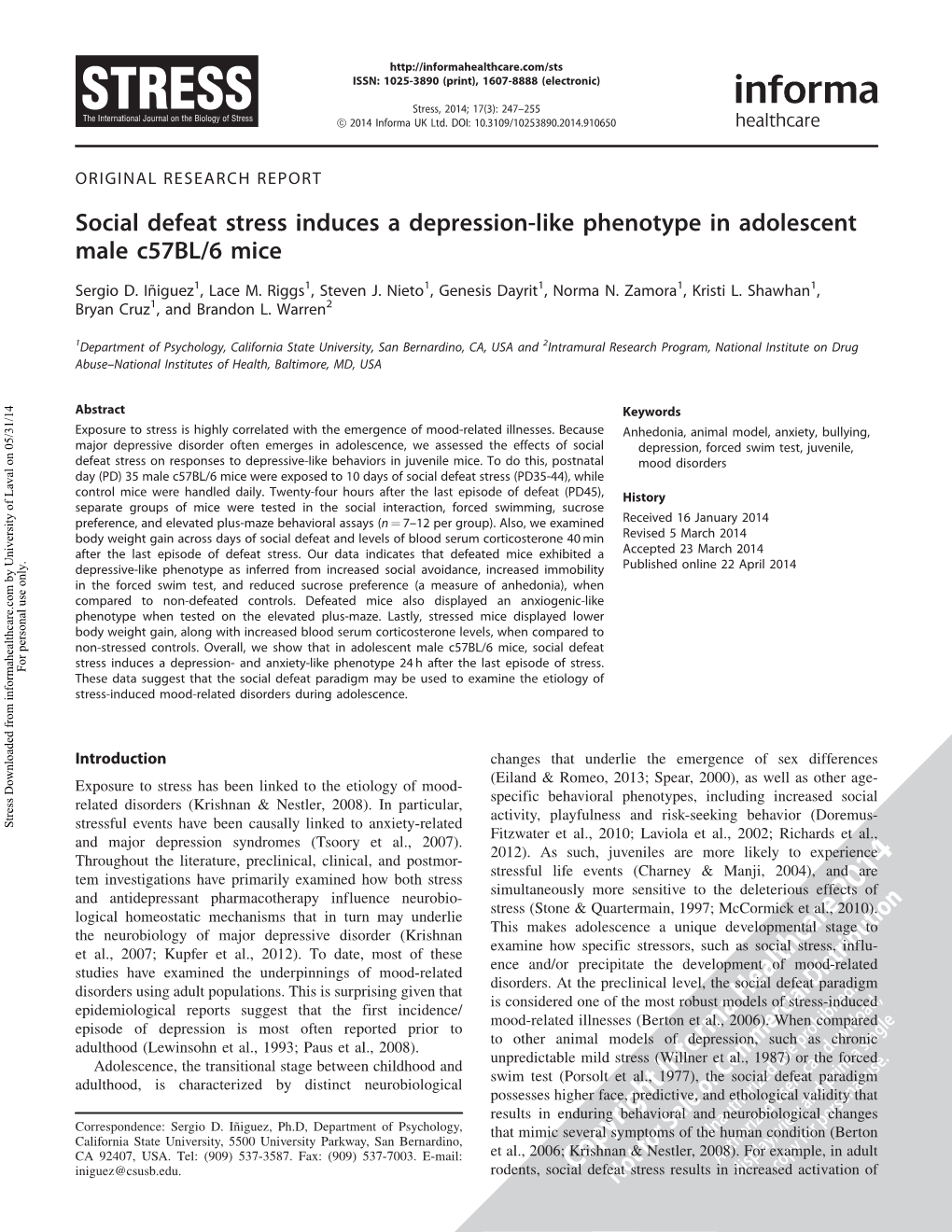 Social Defeat Stress Induces a Depression-Like Phenotype in Adolescent Male C57bl/6 Mice