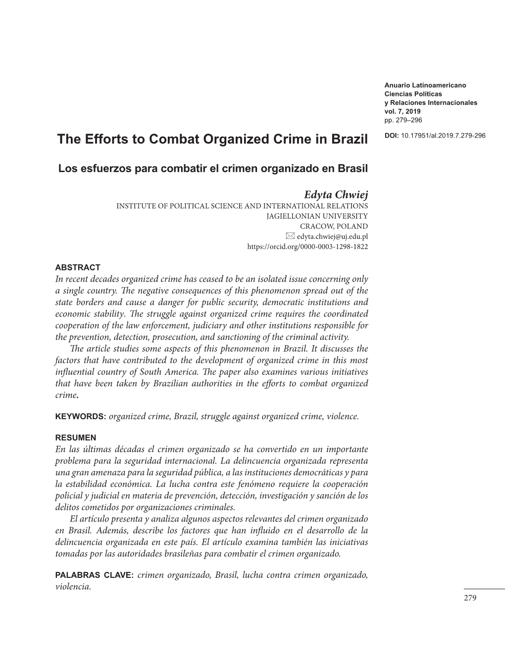 The Efforts to Combat Organized Crime in Brazil DOI: 10.17951/Al.2019.7.279-296