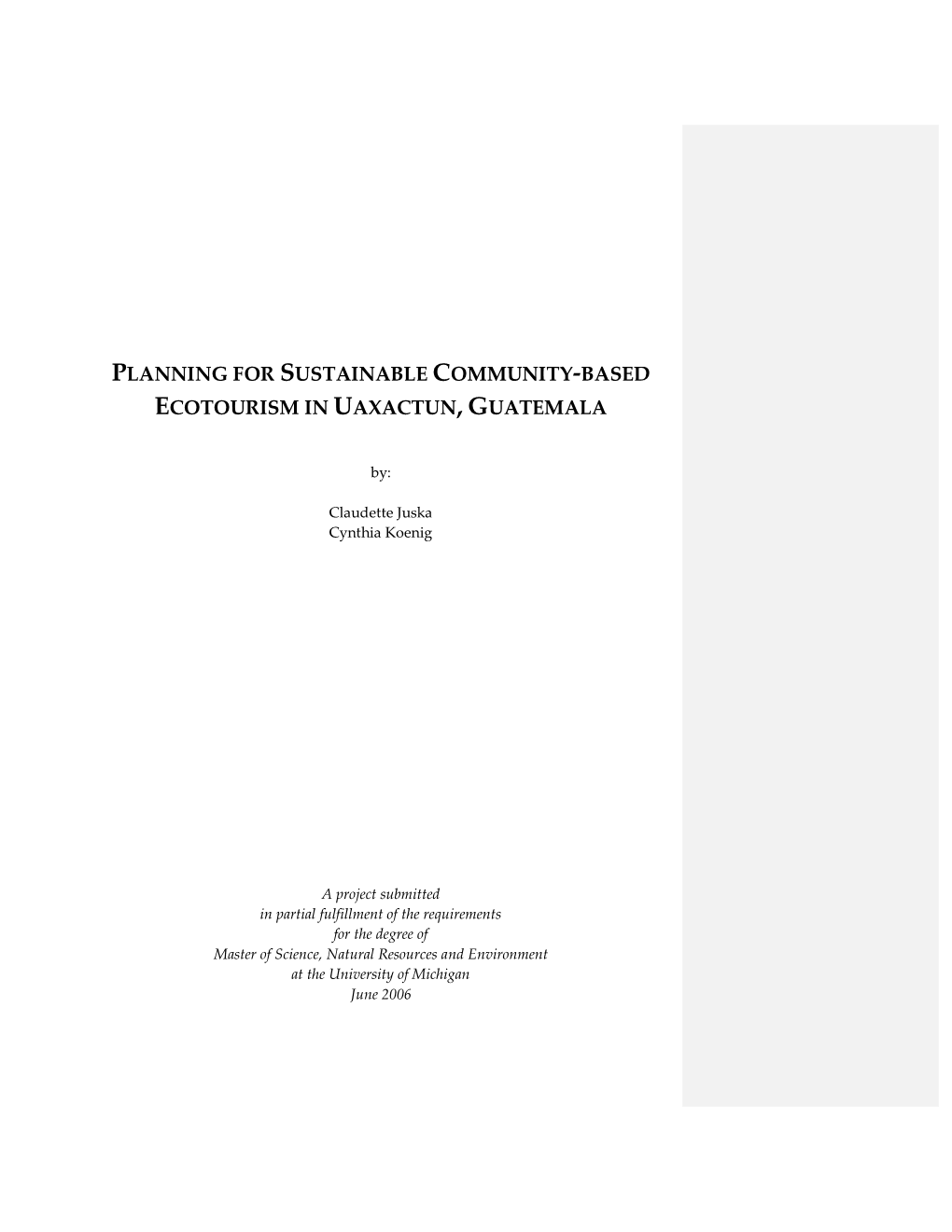 Planning for Sustainable Community-Based Ecotourism in Uaxactun, Guatemala