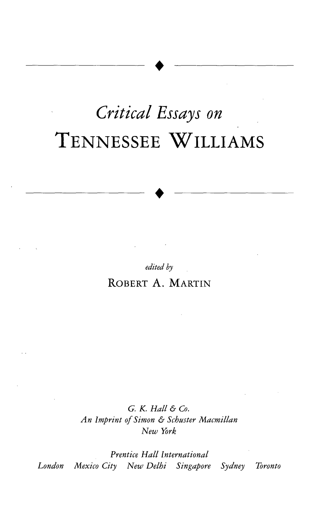 Critical Essays on TENNESSEE WILLIAMS