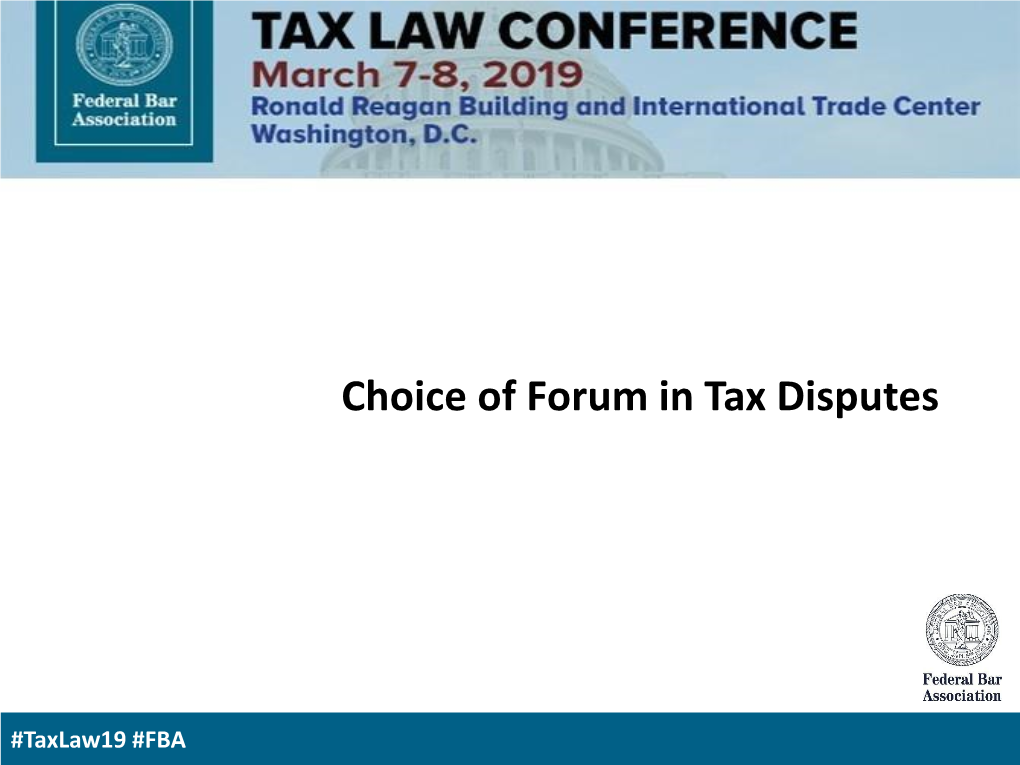 Choice of Forum in Tax Disputes