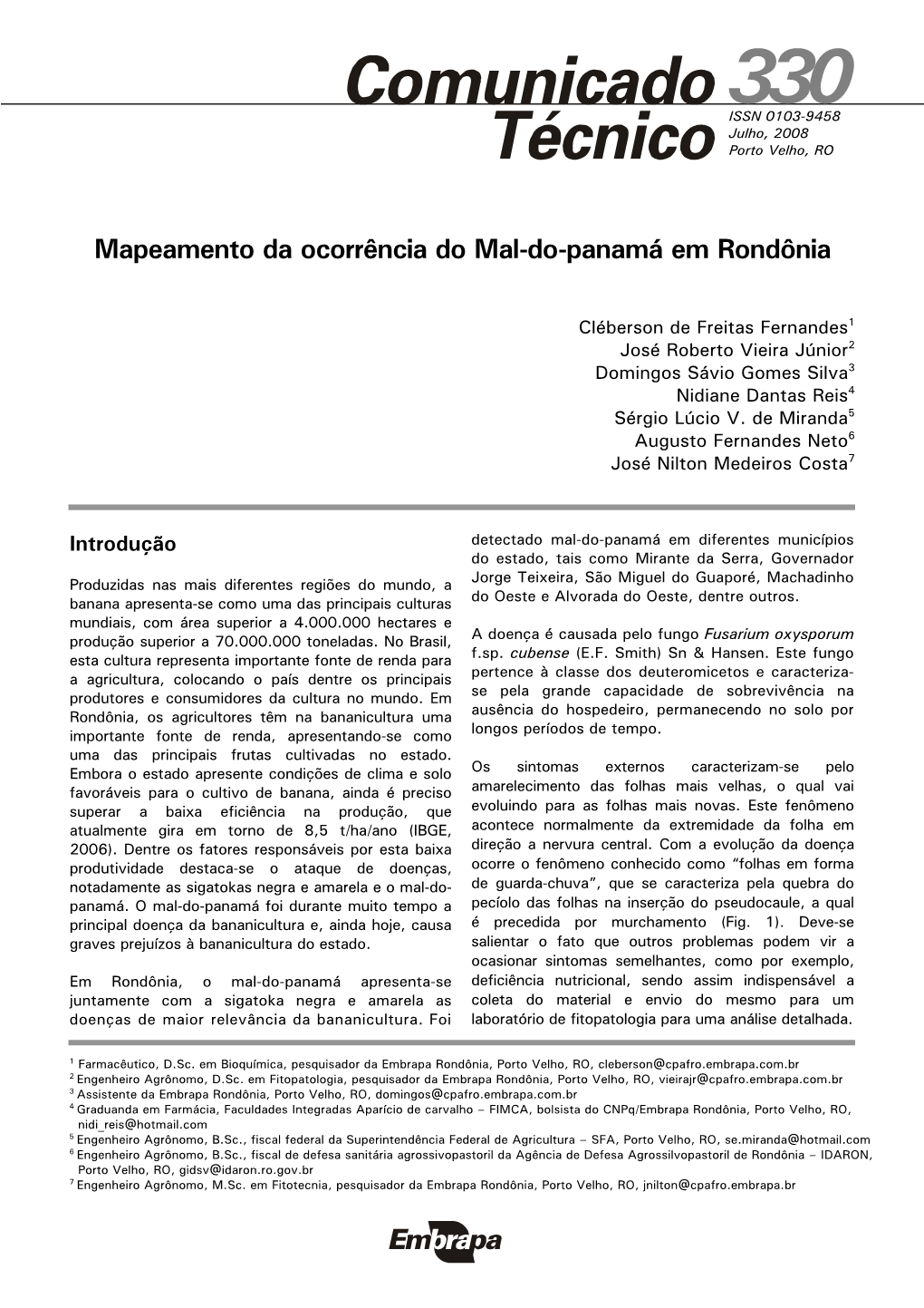 Mapeamento Da Ocorrência Do Mal-Do-Panamá Em Rondônia