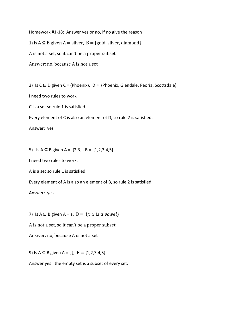 Homework #1-18: Answer Yes Or No, If No Give the Reason 1) Is a ⊆ B Given a = Silver, B