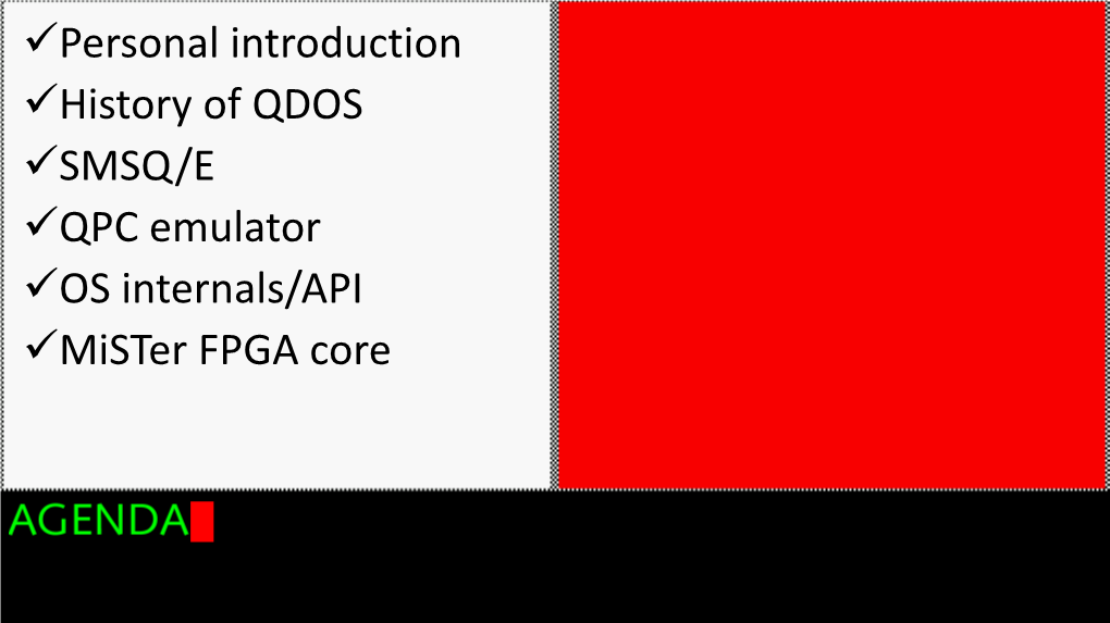 Personal Introduction History of QDOS SMSQ/E QPC Emulator OS