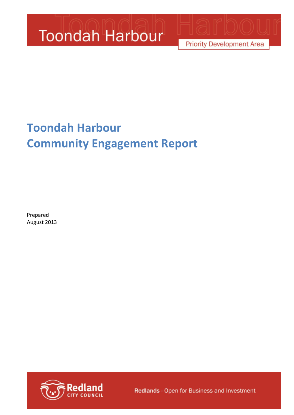 Toondah Harbour Community Engagement Report