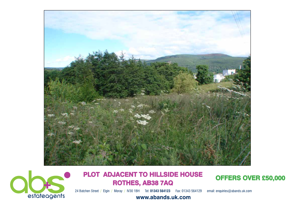 Plot Adjacent to Hillside House Rothes, Ab38 7Aq Offers Over