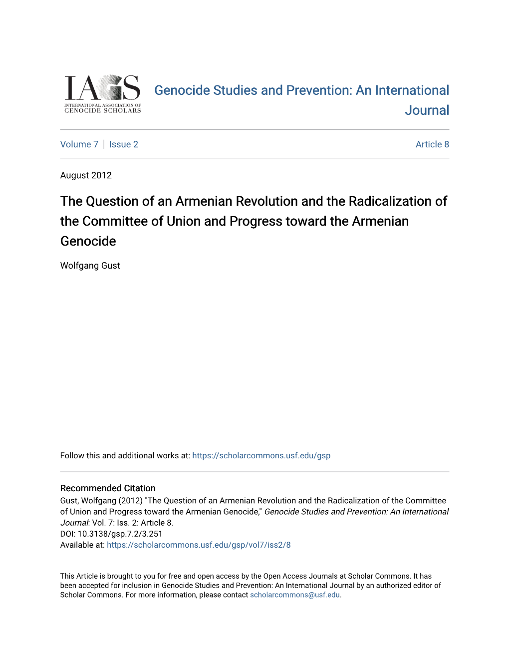 The Question of an Armenian Revolution and the Radicalization of the Committee of Union and Progress Toward the Armenian Genocide