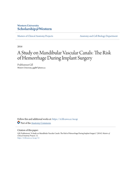 The Risk of Hemorrhage During Implant Surgery Prabhsimrat Gill Western University, Pgill47@Uwo.Ca