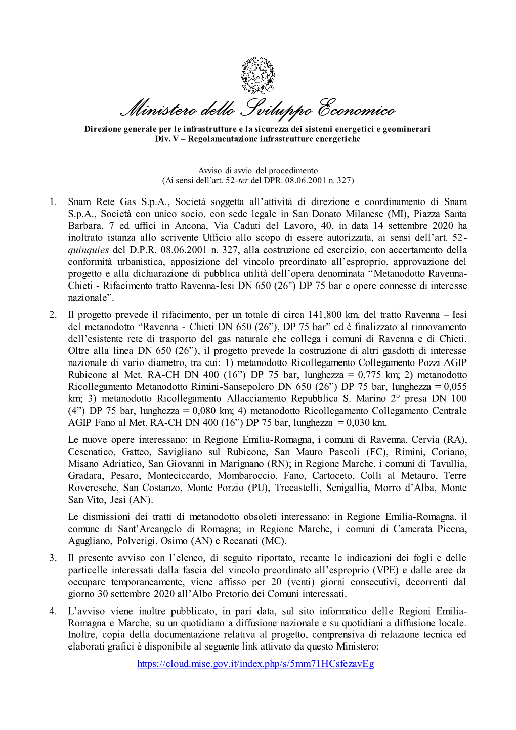 Ministero Dello Sviluppo Economico Direzione Generale Per Le Infrastrutture E La Sicurezza Dei Sistemi Energetici E Geominerari Div