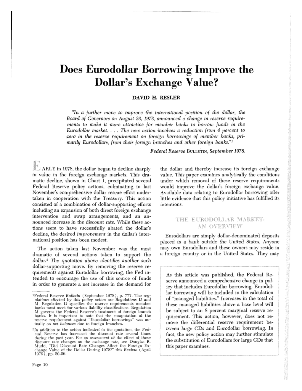 Does Eurodollar Borrowing Improve the Dollar's Exchange Value