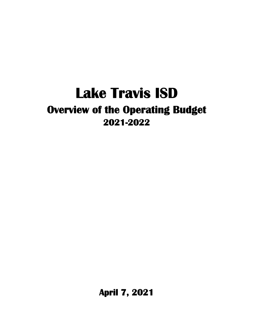 Overview of Operating Budget, April 7, 2021