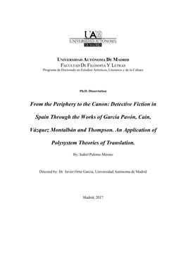 Detective Fiction in Spain Through the Works of García Pavón, Cain, Vázquez Montalbán and Thompson