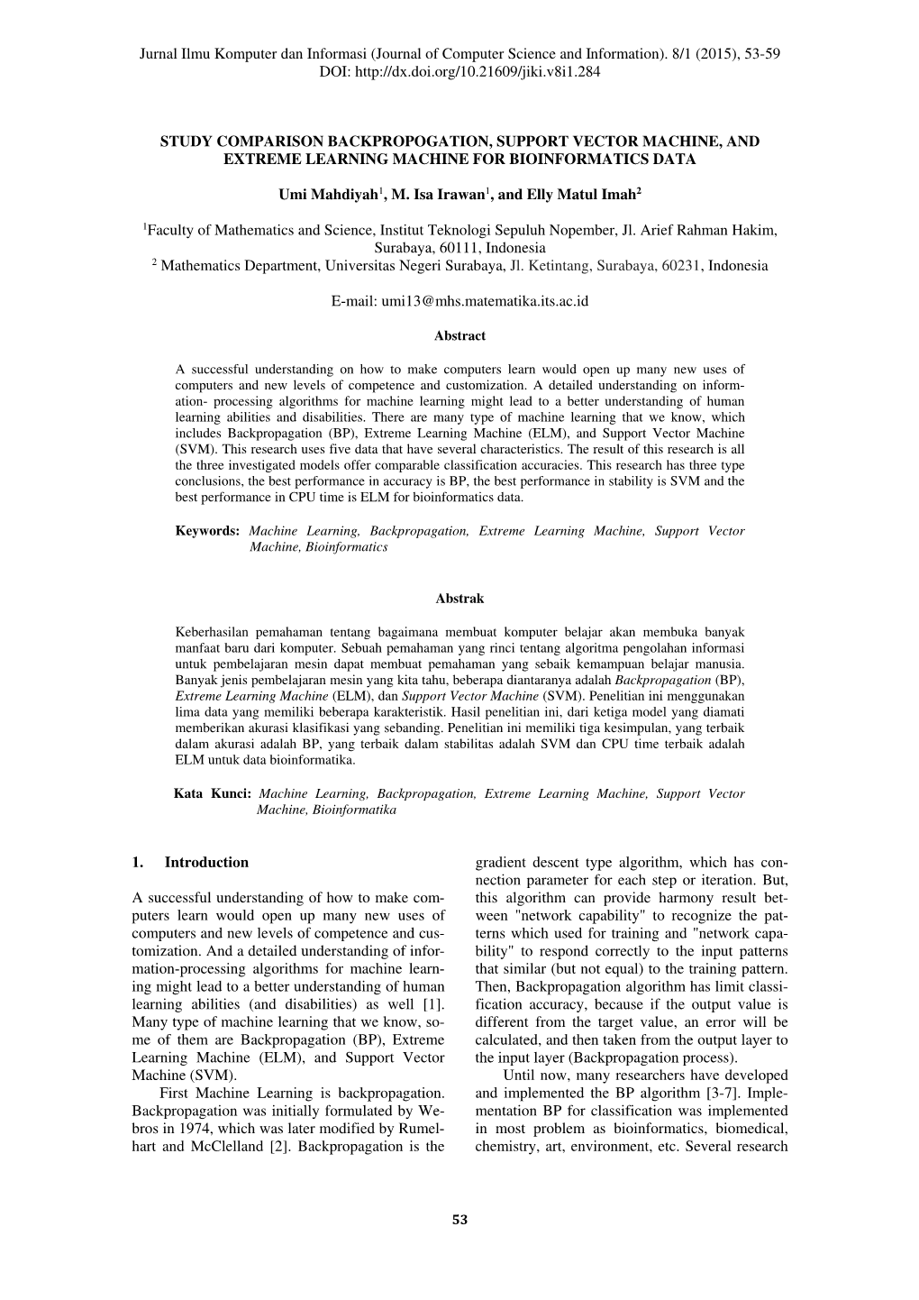 Study Comparison Backpropogation, Support Vector Machine, and Extreme Learning Machine for Bioinformatics Data