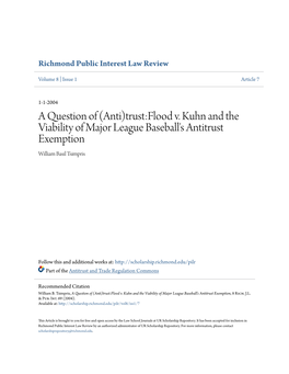 (Anti)Trust:Flood V. Kuhn and the Viability of Major League Baseball's Antitrust Exemption William Basil Tsimpris