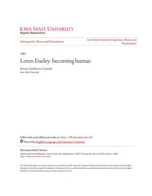 Loren Eiseley: Becoming Human Bonnie Heidelmeier Schmidt Iowa State University