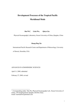 Development Processes of the Tropical Pacific Meridional Mode