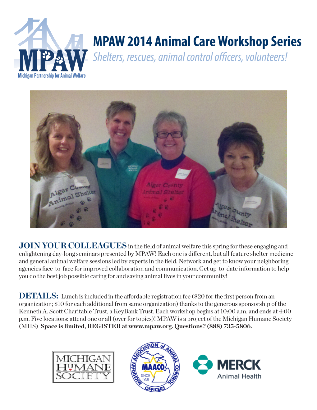 MPAW 2014 Animal Care Workshop Series Shelters, Rescues, Animal Control Officers, Volunteers!