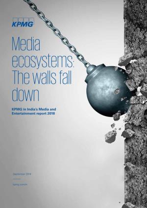 Media Ecosystems: the Walls Fall Down