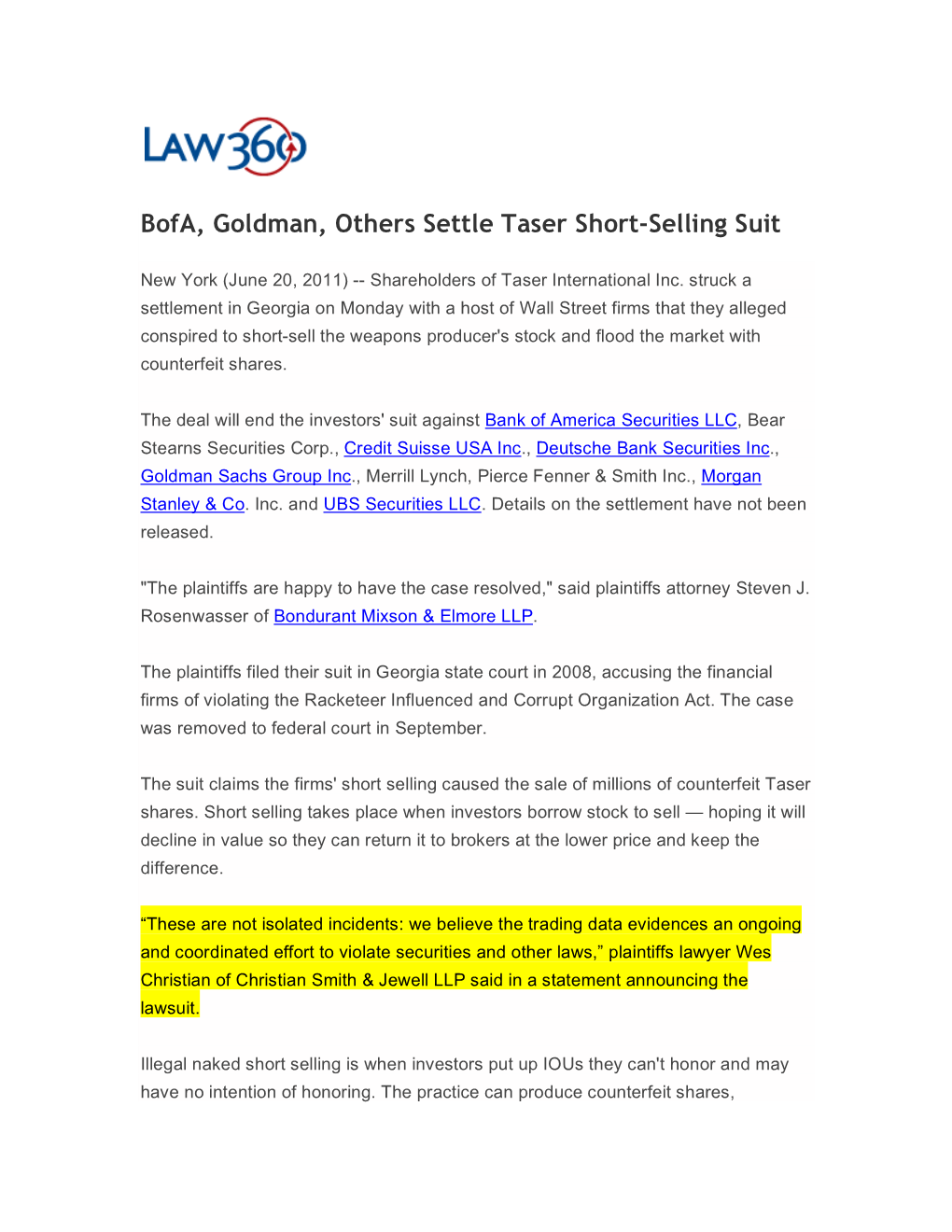 Bofa, Goldman, Others Settle Taser Short-Selling Suit