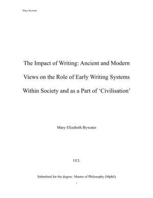 Ancient and Modern Views on the Role of Early Writing Systems