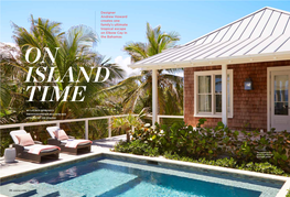 Designer Andrew Howard Creates One Family's Ultimate Tropical Escape On