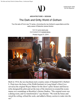 The Dark and Gritty World of Gotham Photos | Architectural Digest