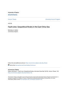Fault Lines: Geopolitical Rivalry in the East China Sea
