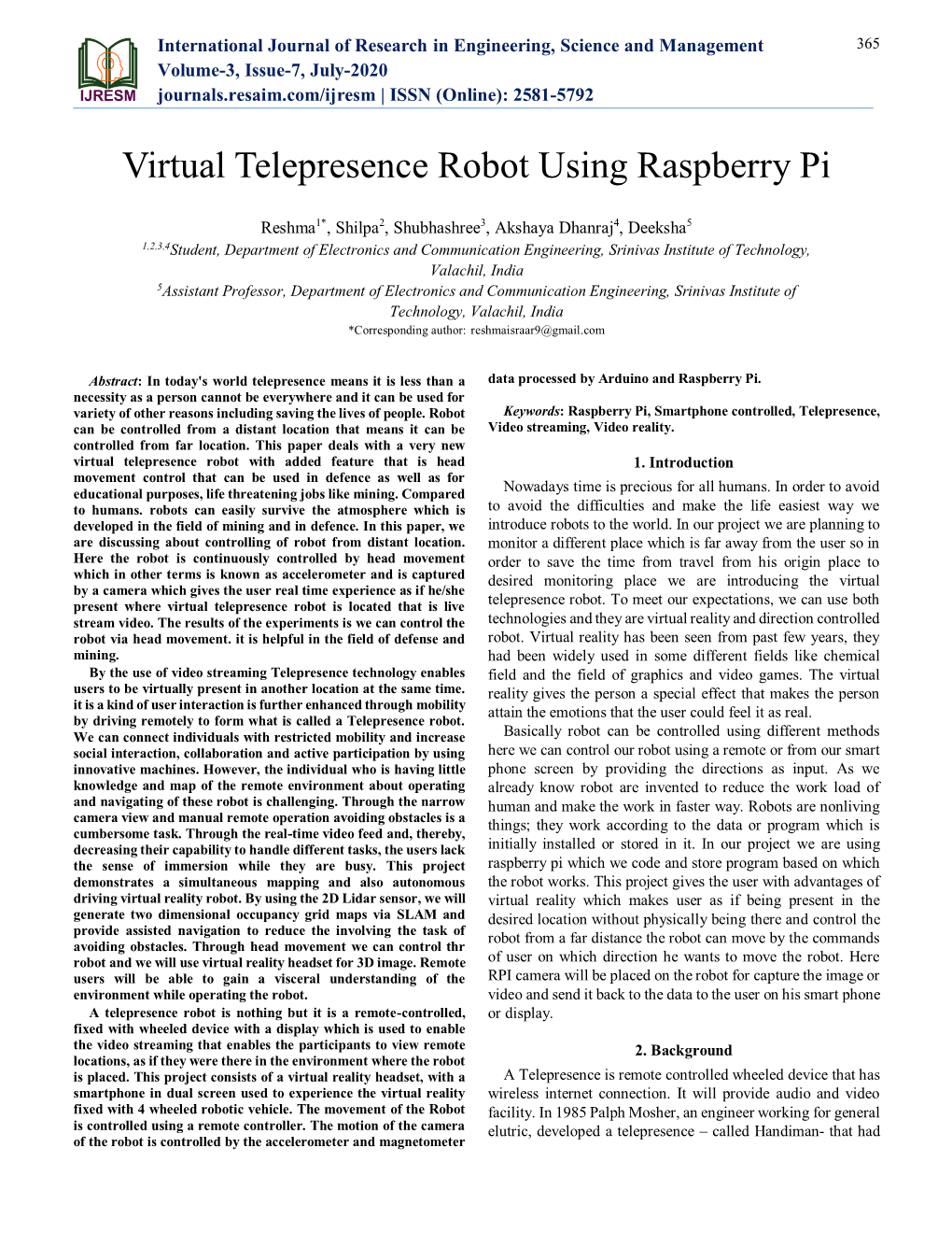 Virtual Telepresence Robot Using Raspberry Pi