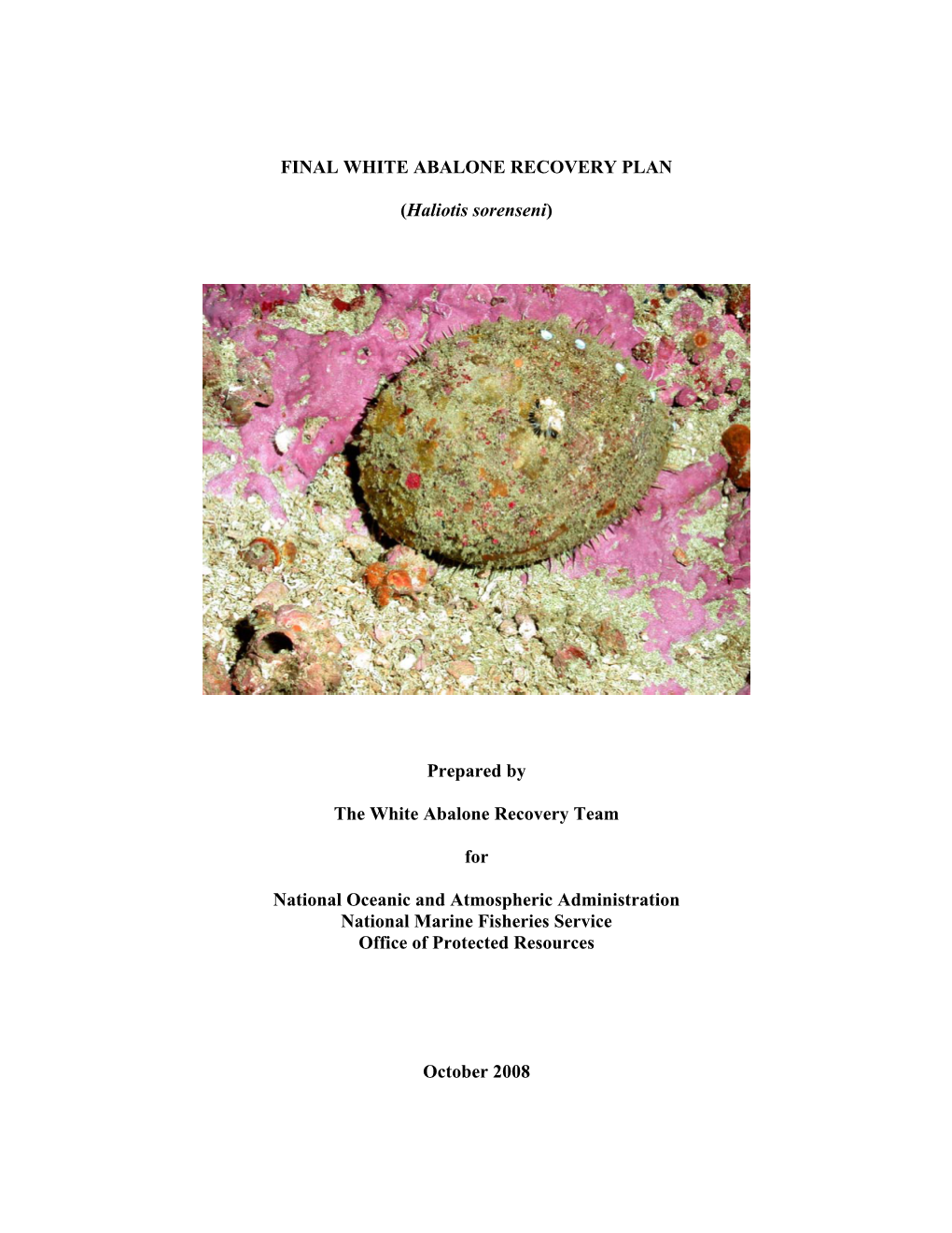 FINAL WHITE ABALONE RECOVERY PLAN (Haliotis