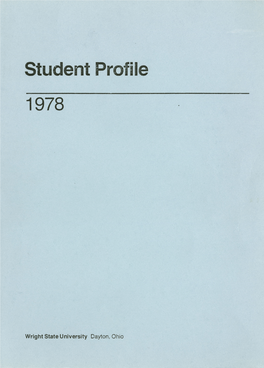 Student Profile, Fall 1978, Wright State University, Dayton, Ohio