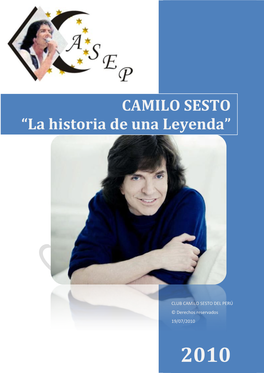 CAMILO SESTO “La Historia De Una Leyenda”