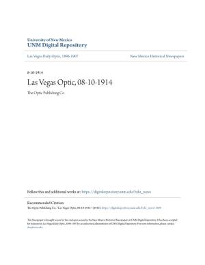 Las Vegas Optic, 08-10-1914 the Optic Publishing Co