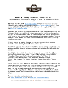 Weird Al Coming to Denver Comic Con 2017 Legendary Parody Recording Artist at Denver’S Premier Pop Culture Convention in June