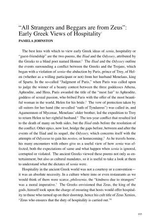 Strangers and Beggars Are from Zeus”: Early Greek Views of Hospitality1 PAMELA JOHNSTON