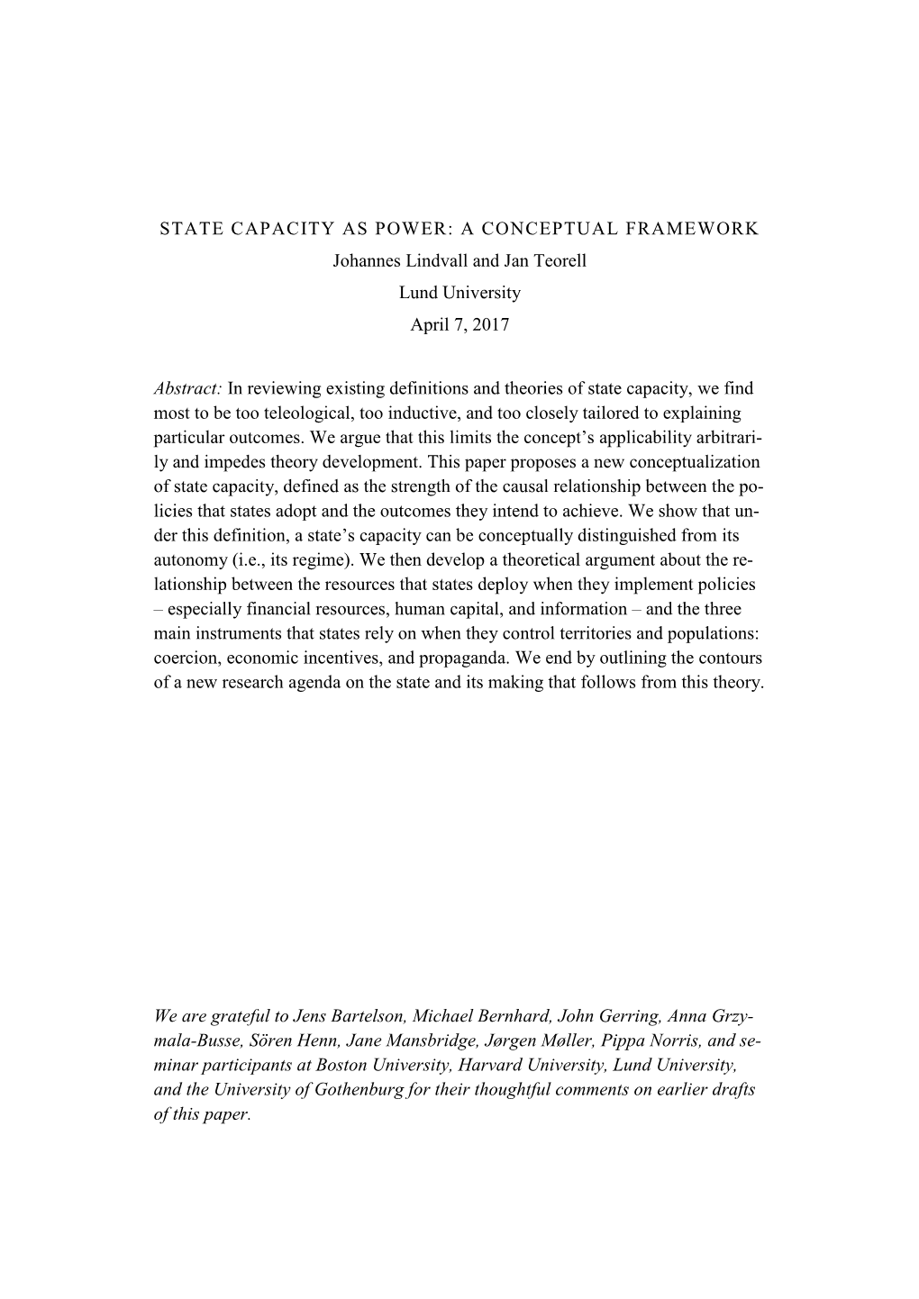 STATE CAPACITY AS POWER: a CONCEPTUAL FRAMEWORK Johannes Lindvall and Jan Teorell Lund University April 7, 2017