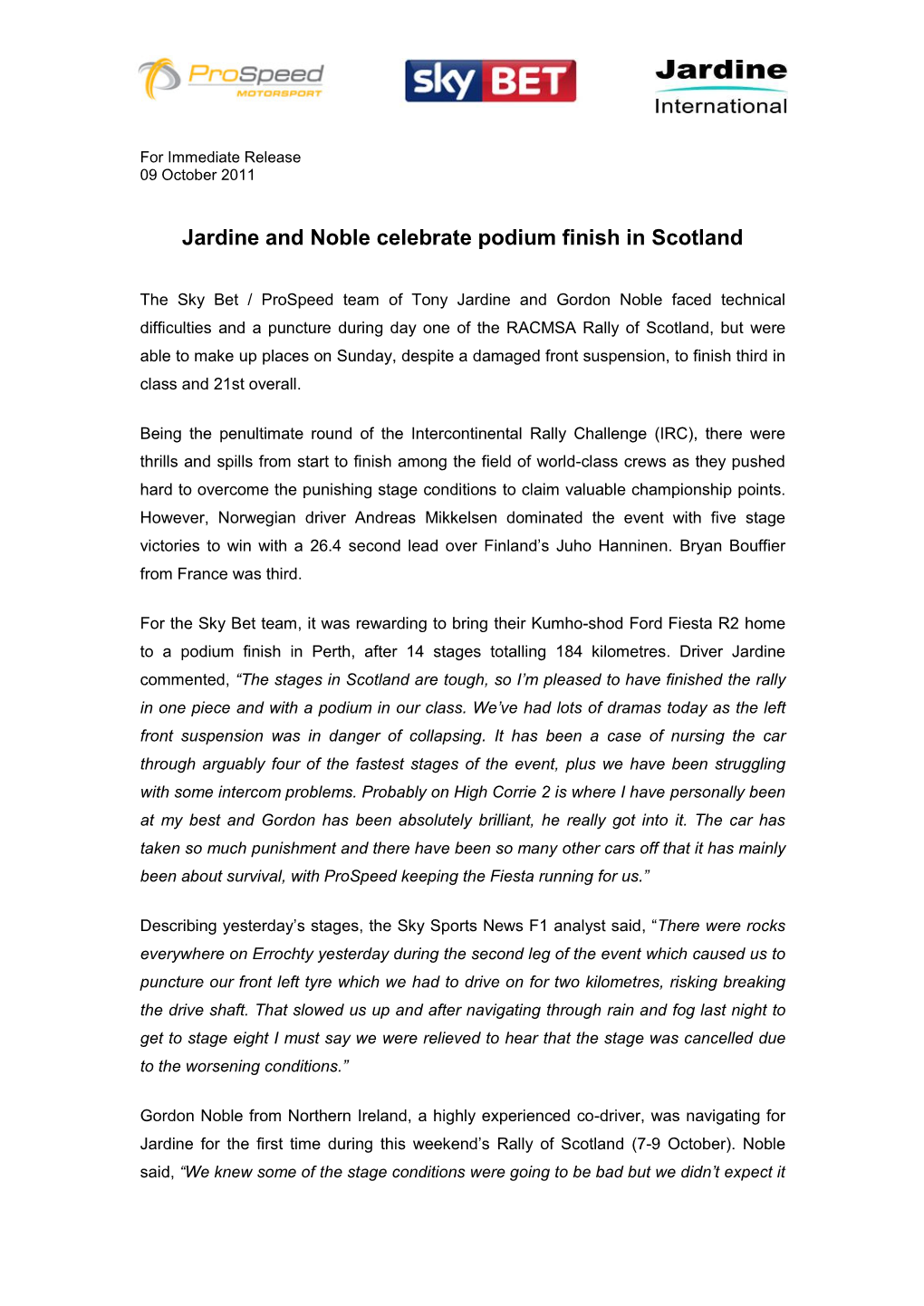 Jardine and Noble Celebrate Podium Finish in Scotland