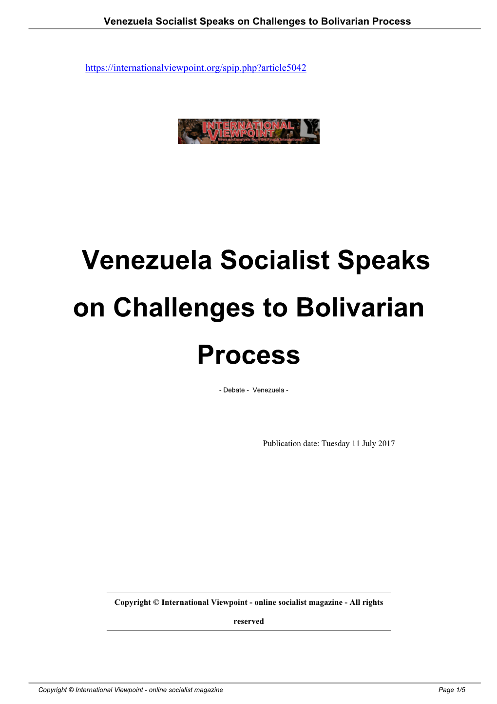 Venezuela Socialist Speaks on Challenges to Bolivarian Process